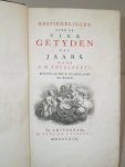 Engelberts, E.M. (Bedienaar des H. Euangeliums te Hoorn) - Bespiegelingen over de vier getyden des jaars