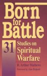 R. Arthur Mathews - Born for Battle R. Arthur Mathews - Born for Battle