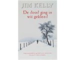 Jim Kelly - De dood ging in wit gekleed