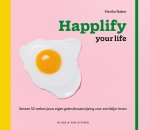 Mariko Naber 92428 - Happlify your life Binnen 52 weken jouw eigen gebruiksaanwijzing voor een blijer leven