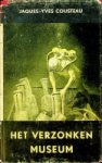 Cousteau, Jaques-Yves - Het verzonken museum