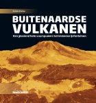 Natalie Starkey - Buitenaardse vulkanen Van gloeiend hete vuurspuwers tot immense ijsfonteinen