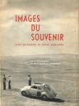D`Ieteren, Pierre - Images du souvenir : 25.000 kilomètres de pistes africaines : Illustre de 136 photograhpies prises par Pierre D`Ieteren et Christian Nicolai de Gorhez.
