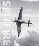 Glancey, J - Spitfire, the illustrated biography