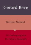 Gerard Reve - Werther Nieland ; De ondergang van de familie Boslowits
