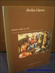 N/A. - MARKUS LUPERTZ. SCHILDERIJEN / BILDER 1973 - 1986,