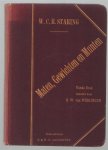 Staring, W.C.H. - De binnen- en buitenlandsche maten, gewichten en munten van vroeger en tegenwoordig, met hunne onderlinge vergelijkingen en herleidingen, benevens vele andere, dagelijks te pas komende opgaven en berekeningen