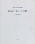Halbertsma, Justus - Leven en Dood