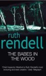 Rendell, Ruth - The Babes In The Wood (Inspector Wexford #19)
