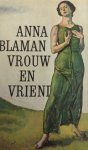 Blaman, Anna - Vrouw en vriend