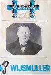 Redactie - De Beting. Jaargang 21. No. 1. Jubileumbeting 75 Jaar Wijsmuller