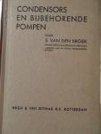 Broek, S. van den - Condensors en bijbehorende pompen