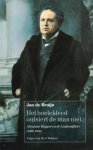 Bruijn, J. de - Het boetekleed ontsiert de man niet : Abraham Kuyper en de Lintjesaffaire (1909-1910).