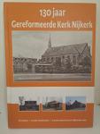 Klok- van Dasselaar, Willy - 130 jaar Gereformeerde Kerk Nijkerk