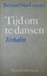 MacLaverty, Bernard - Tijd om te dansen