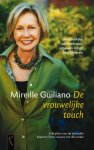Guiliano, Mireille - De vrouwelijke touch. Persoonlijke adviezen voor vrouwen in het bedrijfsleven