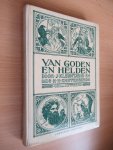 Kleijntjens J. en Dr. H.H. Knippenberg - Van Goden en Helden
