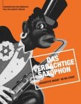 Albrecht Dümling - Das verdächtige Saxophon Entartete Musik im NS-Staat - Dokumentation und Kommentar Albrecht Dümling - Das verdächtige Saxophon Entartete Musik im NS-Staat - Dokumentation und Kommentar