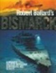 Robert Ballard 136026, Rick Archbold 43173, Ludovic Kennedy 154713 - Robert Ballard's Bismarck