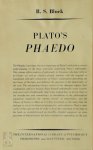 Plato, R.S. Bluck - Plato's Phaedo A translation of Plato's Phaedo with introduction, notes and appendices