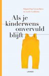 Shanti Van Genechten, Lode Godderis - Als je kinderwens onvervuld blijft