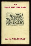 THACKERAY, W.M. - The Rose and the Ring or, The History of Prince Giglio and Prince Bulbo. A Fireside Pantomime for Great and Small Children