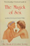 Melita Denning 41084,  Osborne Phillips 41085 - The Llewellyn Practical Guide to the Magick of Sex The Book of Creative Loving