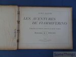 Luigi Bazzini, Marcel Dhanys et Gildo Passini (trad.), J.P. Pinchon (ills.) - Les Aventures de Fiammiferino. Luigi Bazzini, Marcel Dhanys et Gildo Passini (trad.), J.P. Pinchon (ills.) - Les Aventures de Fiammiferino.