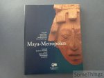 Verbeeck, Dirk. - Maya-Metropolen. Deel 1: Geografie, opgravingen, architectuur, beeldhouwkunst, muurschilderingen, ceramiek, kostbare materialen, schrift, tijdberekening, maatschappij, godsdienst.