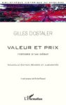 Gilles Dostaler - Valeur et prix