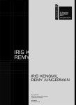 Jessica De Abreu - The measurement of presence Iris Kensmil, Remy Jungerman