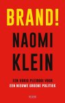 Naomi Klein - Brand! Een vurig pleidooi voor een nieuwe groene politiek