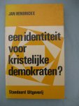 Hendrickx, Jan - Een identiteit voor kristelijke democraten?