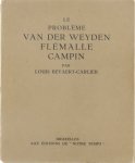 Beyaert-Carlier Louis - Le problème Van Der Weyden Flémalle Campin
