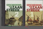 Beukers, Eelco/ Sijl, Corrie van - Geschiedenis van de Zaanstreek deel 1 en  2