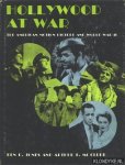 Jones, Ken D. & Mc Clure, Arthur - Hollywood at war. The American Motion Picture and World War II
