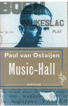 Ostaijen, Payl van - Music-Hall - een programma vol charleston, grotesken, polonaises en dressuurnummers