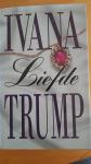 Trump, Ivana - Liefde