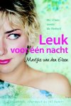Marijke van den Elsen - Leuk Voor Een Nacht