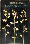 Gloag - Moeders huis