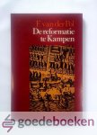 Pol, F. van der - De Reformatie te Kampen Pol, F. van der - De Reformatie te Kampen