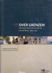 CATE, ARTHUR TEN...EN ANDEREN - Over grenzen. Het Korps Mariniers na de val van de Muur, 1989 - 2015