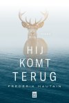 Frederik Hautain - Hij komt terug