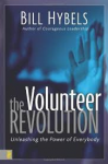 Hybels, Bill - The Volunteer Revolution - Unleashing the Power of Everybody