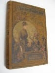 Baisch, Amalie - Aus der Töchterschule ins Leben. Ein allseitiger Berater für Deutschlands Jungfrauen. Unter Mitwirkung hervorragender Kräfte herausgegeben von -. Baisch, Amalie - Aus der Töchterschule ins Leben. Ein allseitiger Berater für Deutschlands Jungfrauen. Unter Mitwirkung hervorragender Kräfte herausgegeben von -.