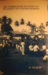 Teljeur , Dirk . [ ISBN ] 1219  ( Proefschrift . ) - Het Symbolische Systeem van de Gimán van Zuid-Halmahera .