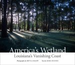 Mike Dunne - America's Wetland