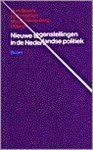  - Nieuwe tegenstellingen in de Nederlandse politiek / Beleid en maatschappij