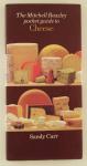 Carr, Sandy - The Mitchell Beazley pocket guide to Cheese