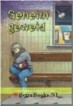 Kwakkel, José|Verhoeks, Maaike - Geheim geweld